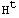 H^t